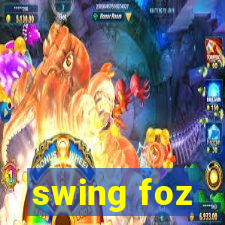 swing foz